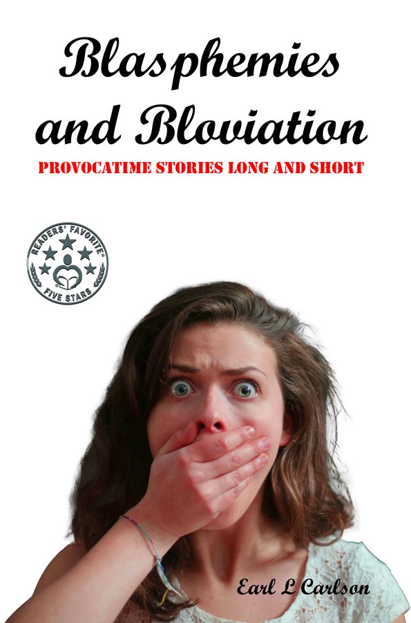 Blasphemies and Bloviation cover