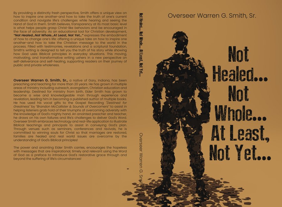 Not Healed…Not Whole…At Least, Not Yet cover