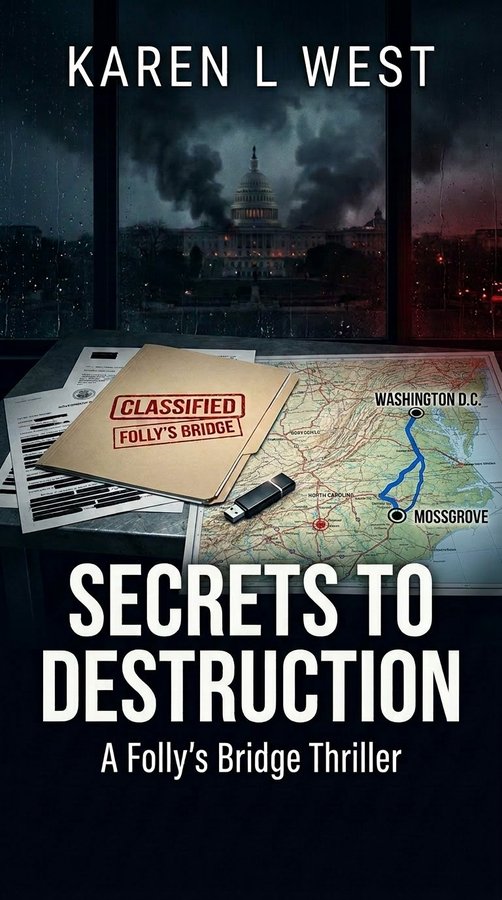 Secrets to Destruction: A Foley's Bridge Thriller cover