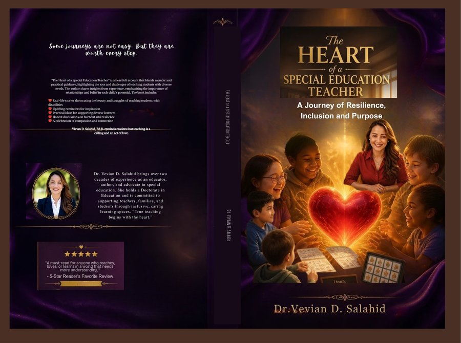 The Heart of a Special Education Teacher: A Journey of Resilience, Inclusion, and Purpose cover