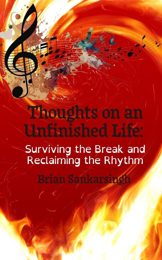 Thoughts on an Unfinished Life: Surviving the Break and Reclaiming the Rhythm cover