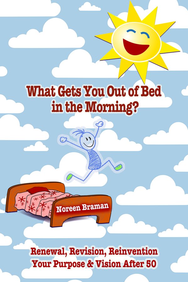 What Gets You Out of Bed in the Morning? Renewal, Revision, Reinvention cover